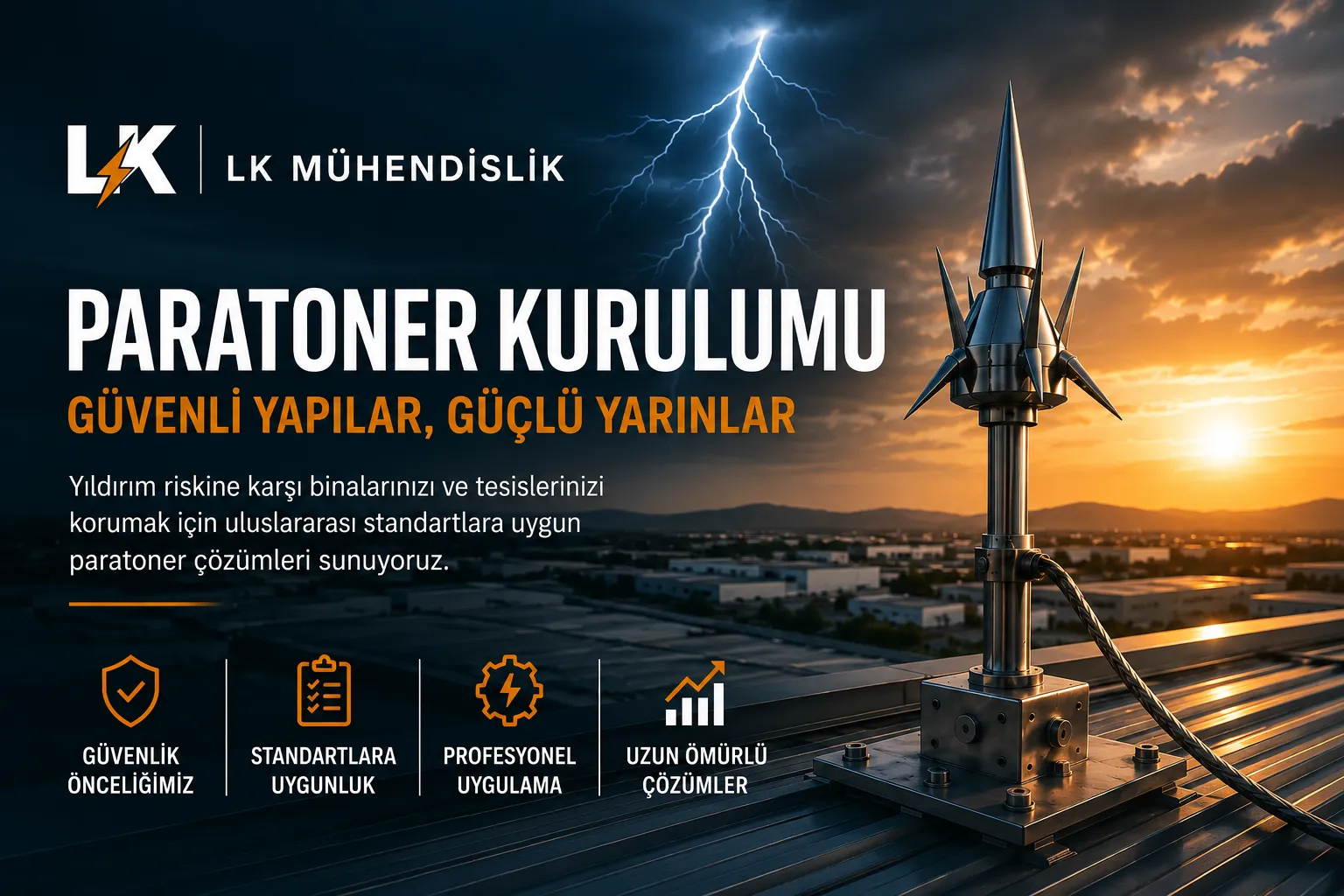 Bozüyük Paratoner Kurulumu: Yıldırımdan Korunma Sistemlerinde Güvenli ve Profesyonel Çözümler - LK Mühendislik Blog